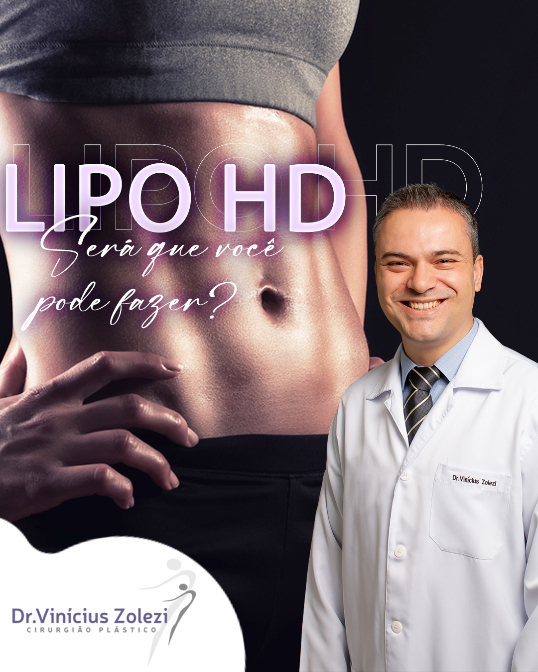 CONHEÇA OS BENEFÍCIOS DA LIPO HD - Dr. Vinicius Zolezi